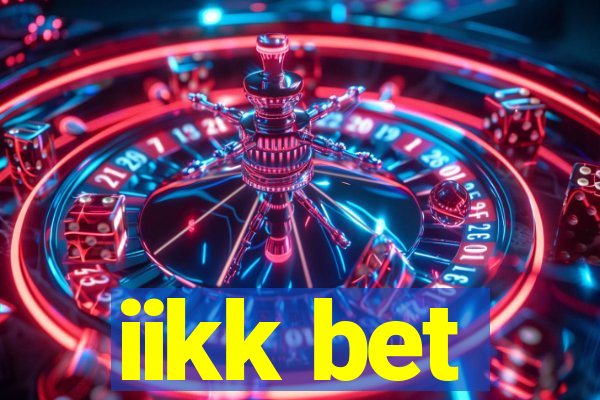 iikk bet